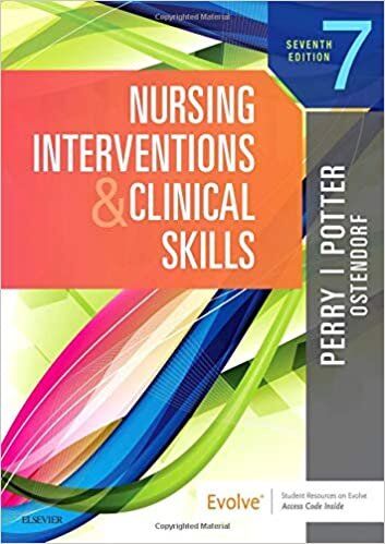 Nursing Interventions and Clinical Skills