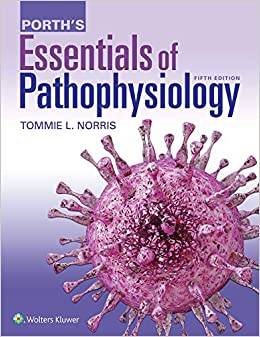 Porth’s Essentials of Pathophysiology