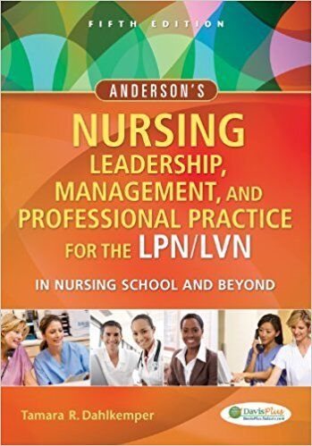 Anderson's Nursing Leadership Management And Professional Practice