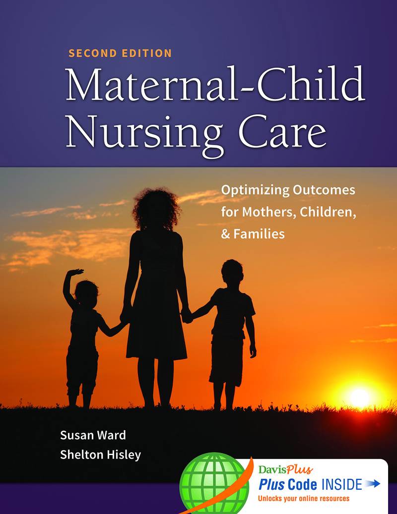 Test Bank For Maternal Child Nursing Care Womens Health 2nd Edition By Ward Hisley