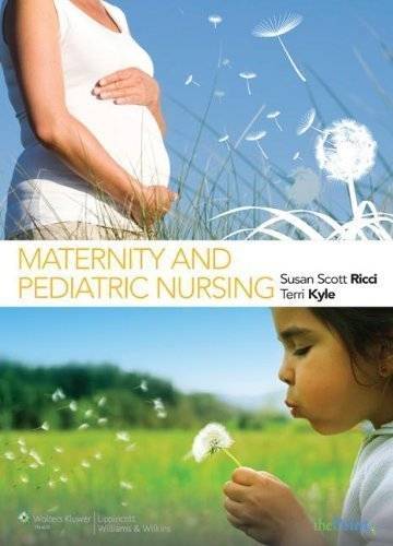 Test Bank For Maternity and Pediatric Nursing 1st Edition