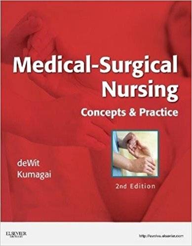 Test Bank For Medical Surgical Nursing Concepts & Practice, 2nd Edition by Susan C.