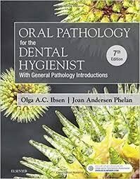 Oral Pathology for the Dental Hygienist 7th Edition