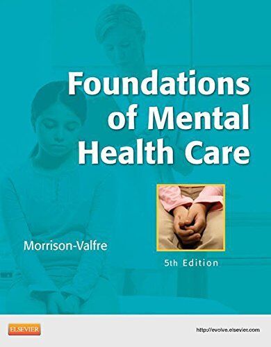 Foundations of Mental Health Care 5th Edition